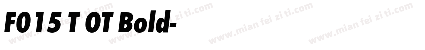 F015 T OT Bold字体转换